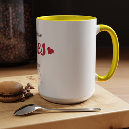 I Only Have Eyes For You mug | Accent Coffee Mug 11oz 15oz