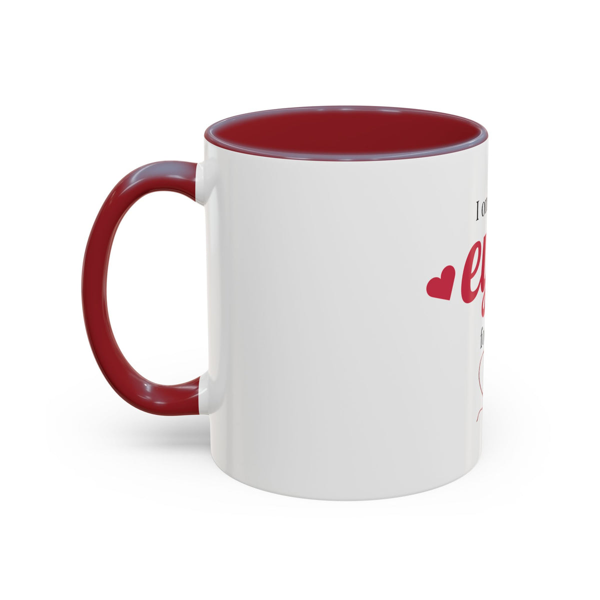 I Only Have Eyes For You mug | Accent Coffee Mug 11oz 15oz